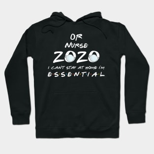 Or Nurse 2020 Quarantine Gift Hoodie